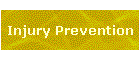 Injury Prevention